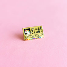 Load image into Gallery viewer, Queer Club — enamel pin
