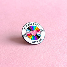 Load image into Gallery viewer, You&#39;re safe with me — enamel pin