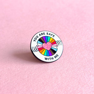You're safe with me — enamel pin