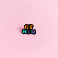 He / Him Pronouns — enamel pin