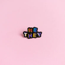 Load image into Gallery viewer, He / They Pronouns — enamel pin
