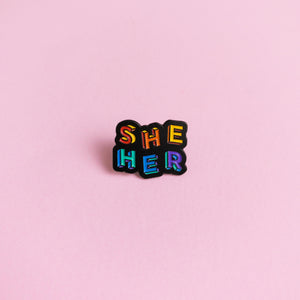 She / Her Pronouns — enamel pin