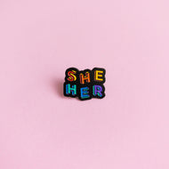 She / Her Pronouns — enamel pin